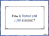 AQA GCSE English Literature Exam Preparation - Romeo and Juliet Teaching Resources (slide 4/38)